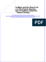 Cartophilia Maps and The Search For Identity in The French German Borderland 1st Edition Catherine Tatiana Dunlop Full Chapter