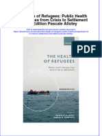 Full download The Health of Refugees: Public Health Perspectives from Crisis to Settlement 2nd Edition Pascale Allotey file pdf all chapter on 2024