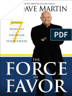 Force of Favor Seven Ways To Increase Your Favor (Dave Martin (Martin, Dave) ) (Z-Library)