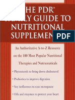 The PDR Family Guide To Nutritional Supplements An Authoritative A To Z Resource On The 100 Most Popular Nutritional Therapies and Nutraceuticals PD