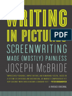 Writing in Pictures: Screenwriting Made (Mostly) Painless by Joseph McBride (Excerpt)