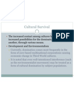 Cultural Exchange, Survival