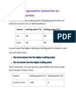 The Effect of Geometric Isomerism On Physical Properties