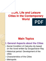 Work, Life and Leisure Cities in The Contemporary World