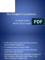 Non Hodgkin'S Lymphoma: Dr. Ujjwal Chalise MD-RT Iiird Yr Resident