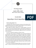 Responding To Words, Responding To Blows: Parashah Insights Rabbi Yaakov Hillel