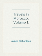 Travels in Morocco, Volume 1.