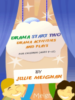 Drama Start Two: Drama Acivities And Plays For Children (Ages 9 -12)