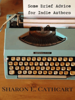 Some Brief Advice for Indie Authors