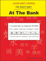 Mandarin Chinese The Right Way! At The Bank