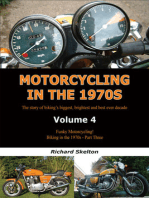 Motorcycling in the 1970s Volume 4:: Funky Motorcycling! Biking in the 1970s - Part Three