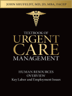 Textbook of Urgent Care Management: Chapter 15, Human Resources Overview: Key Labor and Employment Issues