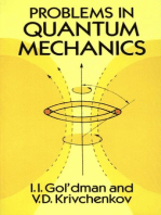 Problems in Quantum Mechanics