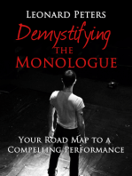 Demystifying the Monologue