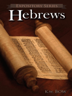 Hebrews: Expository Series, #2