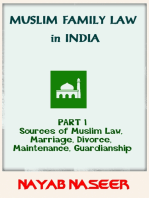 Muslim Family Law in India (Part 1: Sources of Law, Marriage, Divorce, Maintenance, Guardianship)