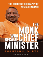 The Monk Who Became Chief Minister: The Definitive Biography Of Yogi Adityanath