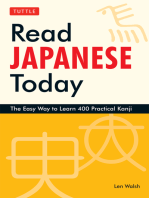 Read Japanese Today: The Easy Way to Learn 400 Practical Kanji