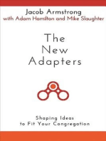 The New Adapters: Shaping Ideas to Fit Your Congregation