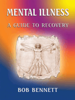 Mental Illness: A Guide to Recovery