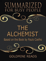 The Alchemist - Summarized for Busy People: Based on the Book by Paulo Coelho