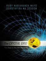 The Crystal Grid: Five Steps to the Fifth Dimension