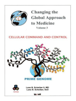 Changing the Global Approach to Medicine, Volume 3: Cellular Command and Control