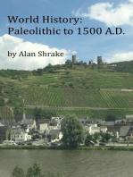 World History: Paleolithic to 1500 A.D.