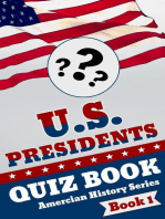 U.S. Presidents Quiz Book: American History Quiz Series, #1