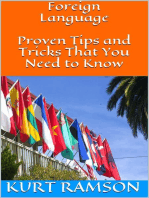 Foreign Language: Proven Tips and Tricks That You Need to Know