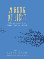 A Book of Light: When a Loved One Has a Different Mind