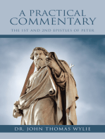 A Practical Commentary: The 1St and 2Nd Epistles of Peter