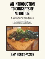 An Introduction to Concepts of Nutrition: Facilitator’s Handbook: A Facilitated Coursebook Designed for Further Education and Entry Level Higher Education / Adult and Community Learning