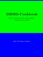 DRBD-Cookbook: How to create your own cluster solution, without SAN or NAS!