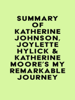 Summary of Katherine Johnson, Joylette Hylick & Katherine Moore's My Remarkable Journey