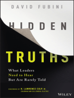 Hidden Truths: What Leaders Need to Hear But Are Rarely Told