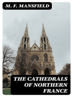 The Cathedrals of Northern France