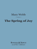 The Spring of Joy: (Barnes & Noble Digital Library): A Little Book of Healing