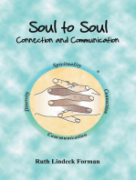 Soul to Soul: Connection and Communication