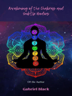 Awakening of the Chakras and Subtle Bodies