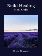 Reiki Healing | Heal Guilt