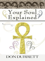 Your Soul Explained