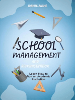 School Management And Administration: Learn How to Run an Academic Institution