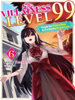 Villainess Level 99: I May Be the Hidden Boss but I'm Not the Demon Lord Act 6 (Light Novel)