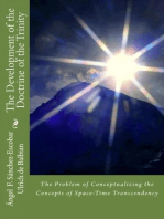 The Development of The Doctrine of the Trinity (The Problem of Conceptualizing the Concepts of Space-Time Transcendency): Orthodoxy, #4