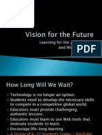 Vision For The Future