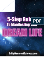 5 Step Guide To Manifesting Your Dream Life