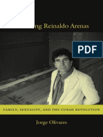 Becoming Reinaldo Arenas by Jorge Olivares