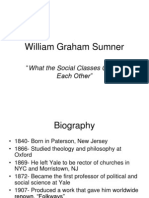 William Graham Sumner: "What The Social Classes Owe To