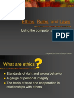 Ethics, Rules, and Laws: Using The Computer Appropriately